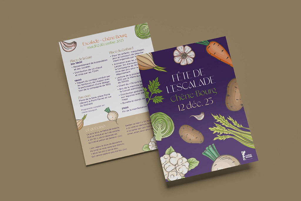 Affiche événementielle célébrant les légumes de la soupe de l’Escalade, plat emblématique aux recettes aussi variées que savoureuses. Sous format flyer c'est recto-verso.